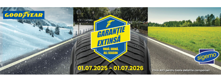 Campanie anvelope GOODYEAR Garantie Extinsa